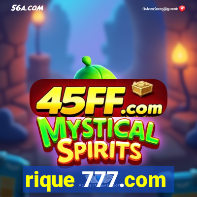 rique 777.com